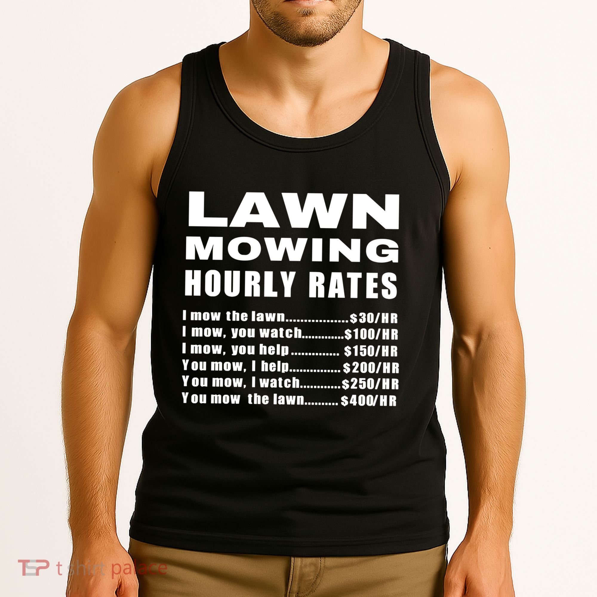 Lawn Mowing Hourly I Mow The Lawn Tank Top