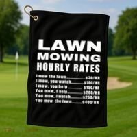 Lawn Mowing Hourly I Mow The Lawn Golf Towel thumb 1