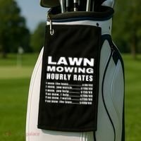 Lawn Mowing Hourly I Mow The Lawn Golf Towel thumb 2