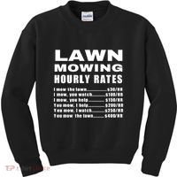 Lawn Mowing Hourly I Mow The Lawn Kids Sweatshirt thumb 0