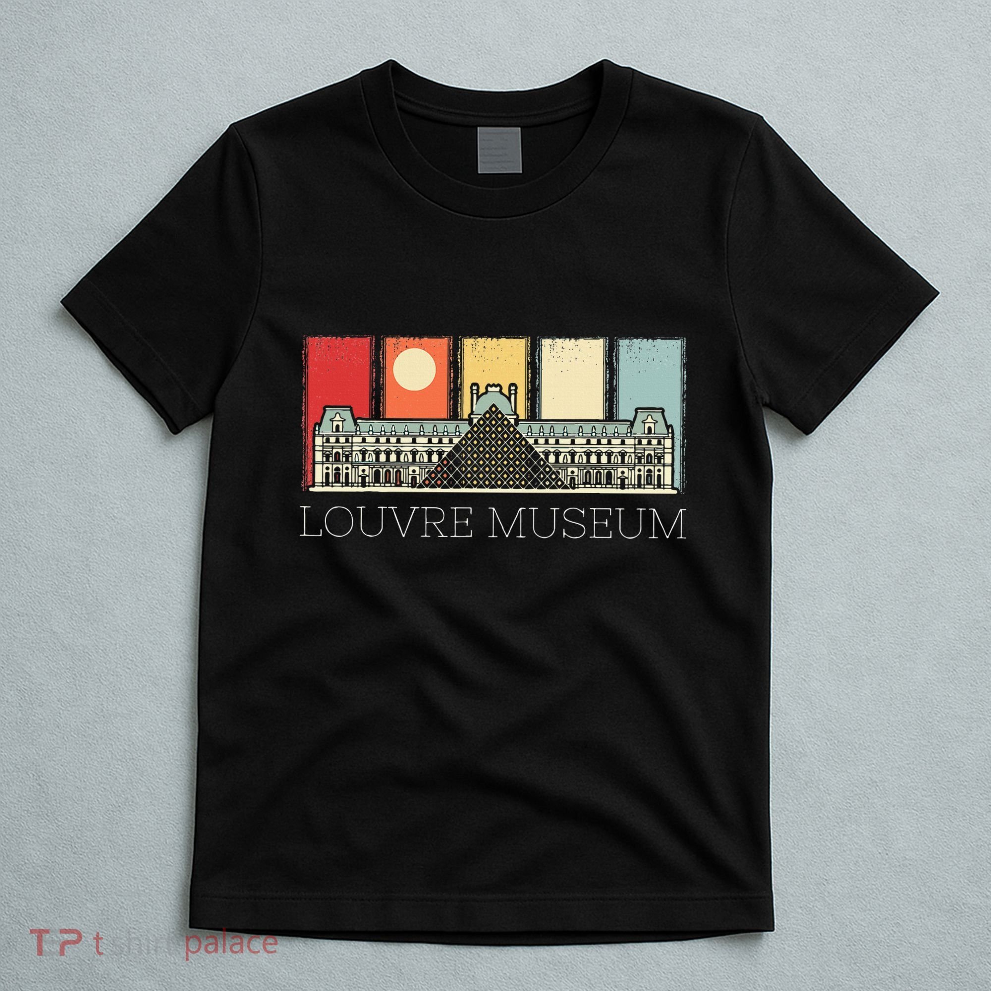 Louvre Museum In Paris France Tourist T-Shirt