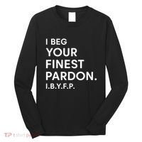 Landon Mauk I Beg Your Finest Pardon I.B.Y.F.P Long Sleeve Shirt thumb 0