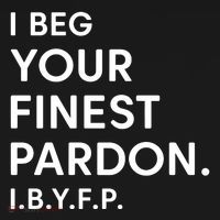 Landon Mauk I Beg Your Finest Pardon I.B.Y.F.P Baby Bodysuit thumb 2