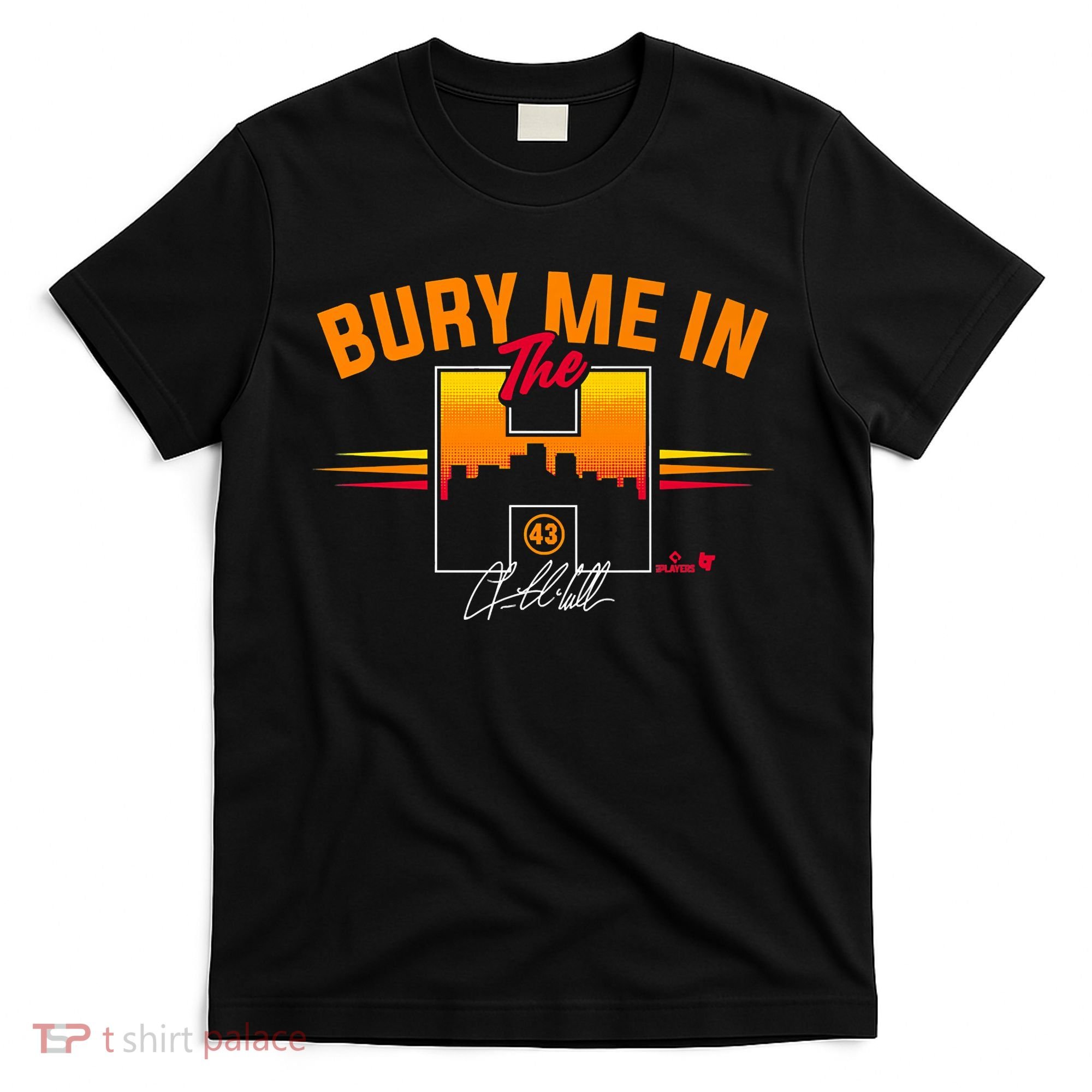 Lance McCullers Jr. Bury Me In The H Houston Baseball T-Shirt