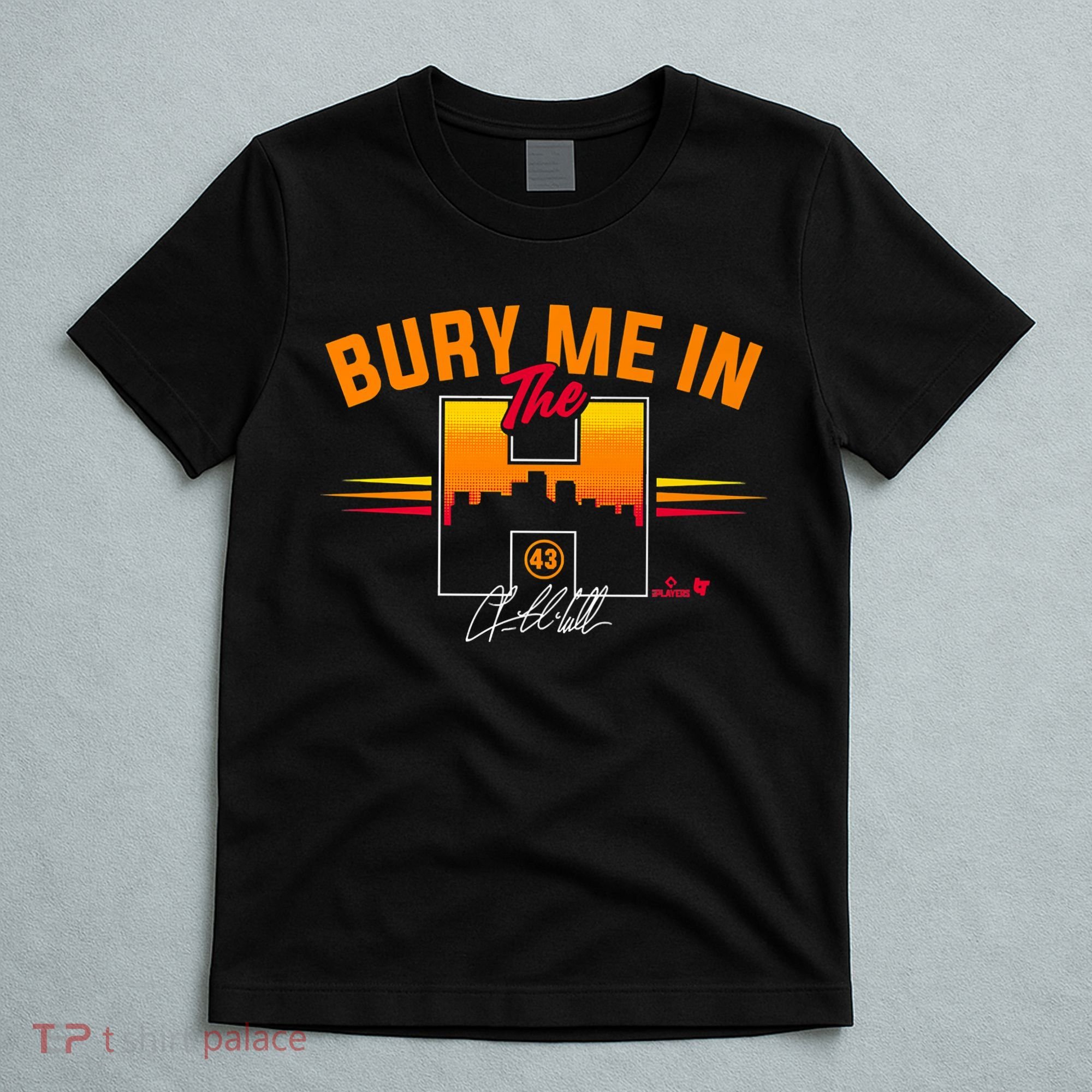 Lance McCullers Jr. Bury Me In The H Houston Baseball T-Shirt