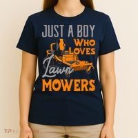 Lawn Mowing Just A Boy Who Loves Mowers Gardener T-Shirt thumb 4