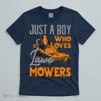 Lawn Mowing Just A Boy Who Loves Mowers Gardener T-Shirt thumb 5