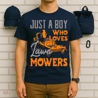 Lawn Mowing Just A Boy Who Loves Mowers Gardener T-Shirt thumb 6