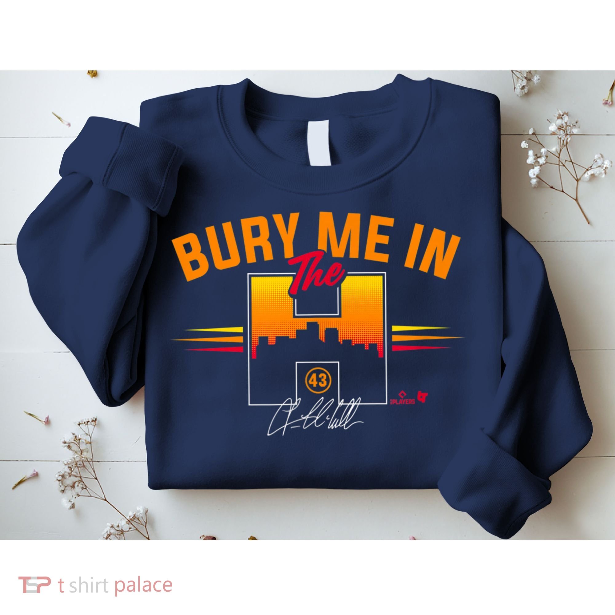 Lance McCullers Jr Bury Me In The Houston Baseball Sweatshirt