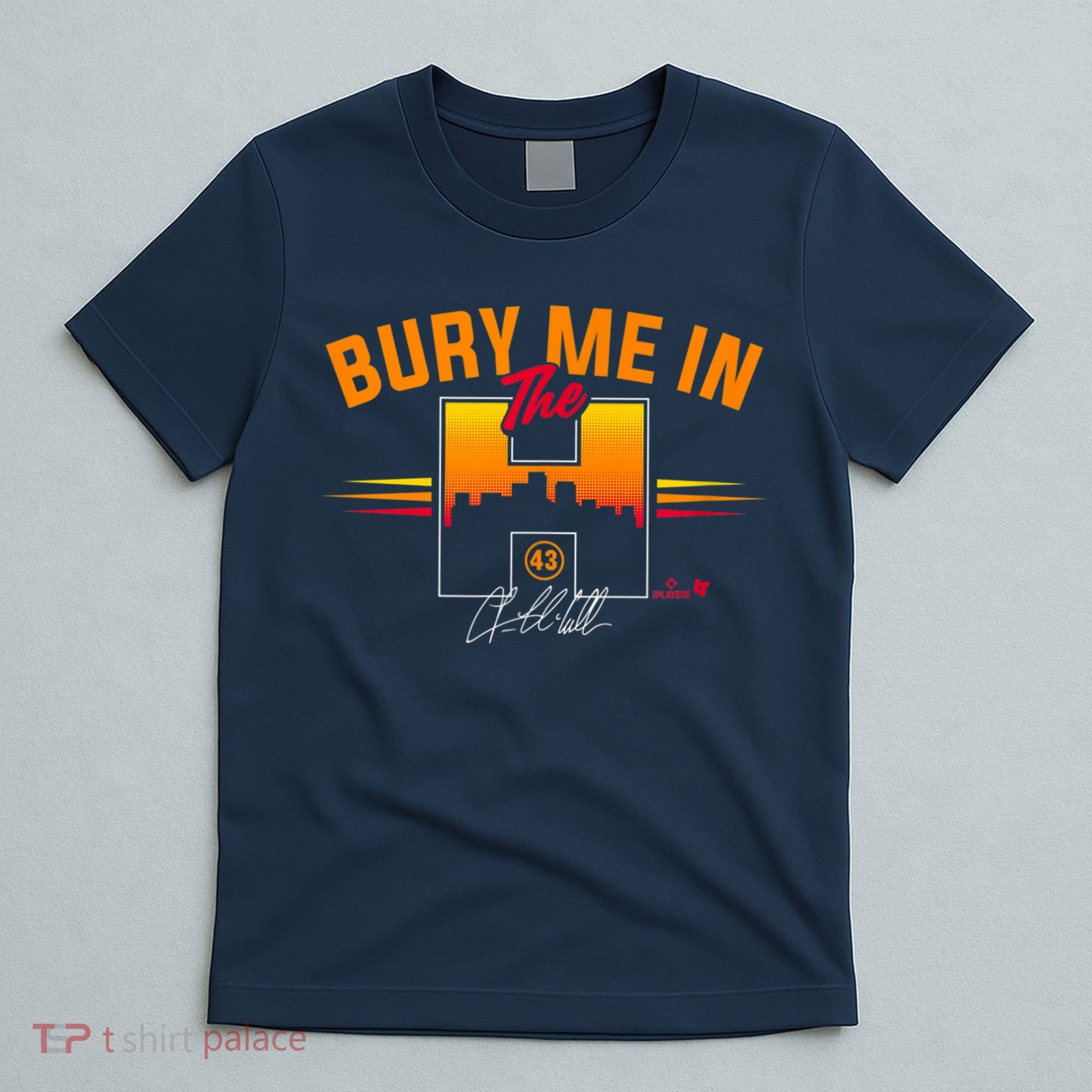 Lance McCullers Jr Bury Me In The Houston Baseball T-Shirt