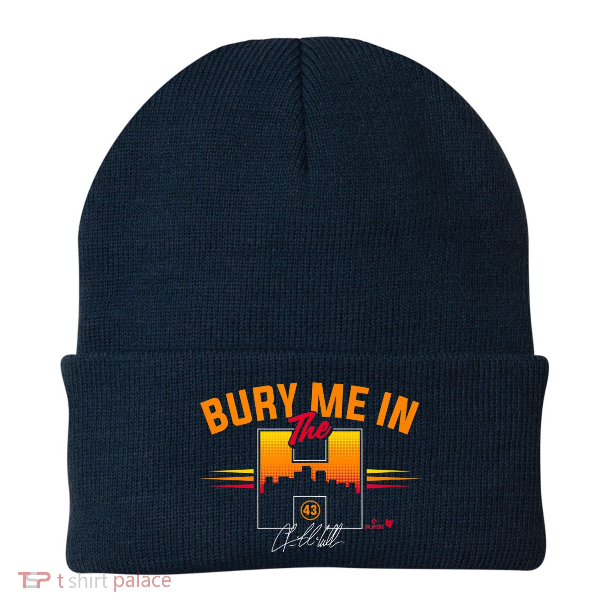 Lance McCullers Jr Bury Me In The Houston Baseball Beanie
