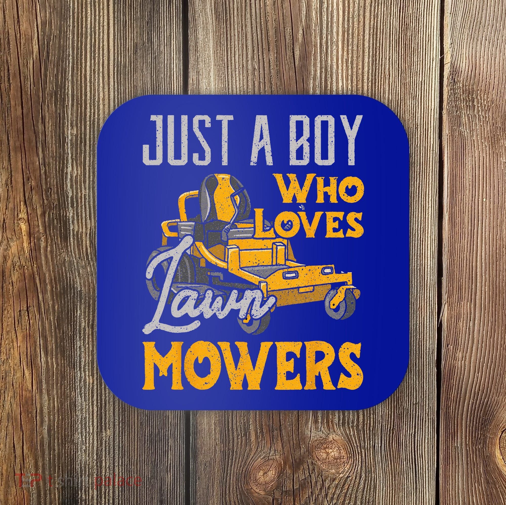 Lawn Mowing Just A Who Loves Mowers Gardener Coaster