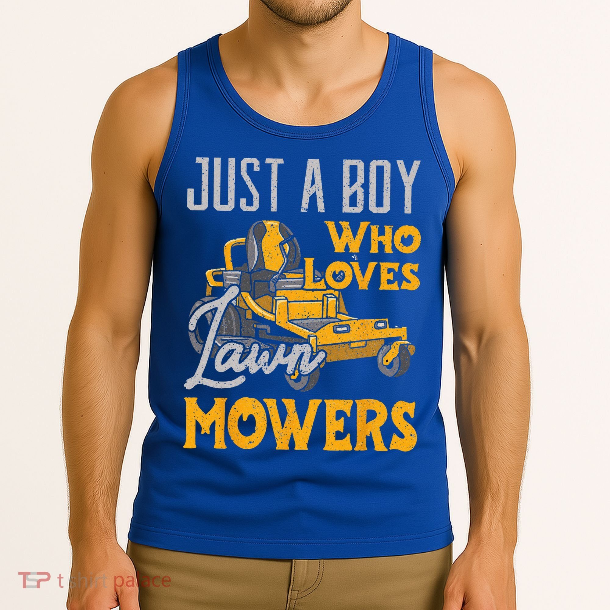 Lawn Mowing Just A Who Loves Mowers Gardener Tank Top