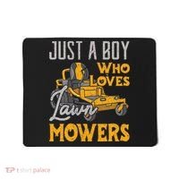 Lawn Mowing Just A Boy Who Loves Mowers Gardener Mousepad thumb 0