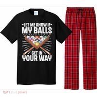 Let Me Know If My Ball Billiard Pool Player Gift Funny Billiards Pajama Set thumb 0