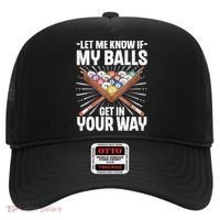 Let Me Know If My Ball Billiard Pool Player Gift Funny Billiards Hat thumb 0
