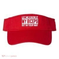 Let Me Know If My Biceps Get In Your Way Visor thumb 0