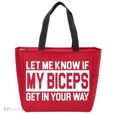 Let Me Know If My Biceps Get In Your Way Tote Bag