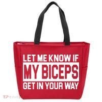 Let Me Know If My Biceps Get In Your Way Tote Bag thumb 0