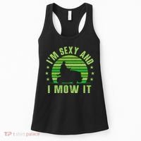 Lawn Mowing Landscaping Im Sexy And I Mow It Women's Tank Top thumb 0