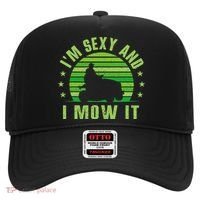 Lawn Mowing Landscaping Im Sexy And I Mow It Hat thumb 0