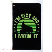 Lawn Mowing Landscaping Im Sexy And I Mow It Golf Towel thumb 0
