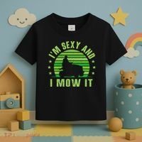 Lawn Mowing Landscaping Im Sexy And I Mow It Toddler T-Shirt thumb 3