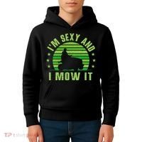 Lawn Mowing Landscaping Im Sexy And I Mow It Kids Hoodie thumb 4