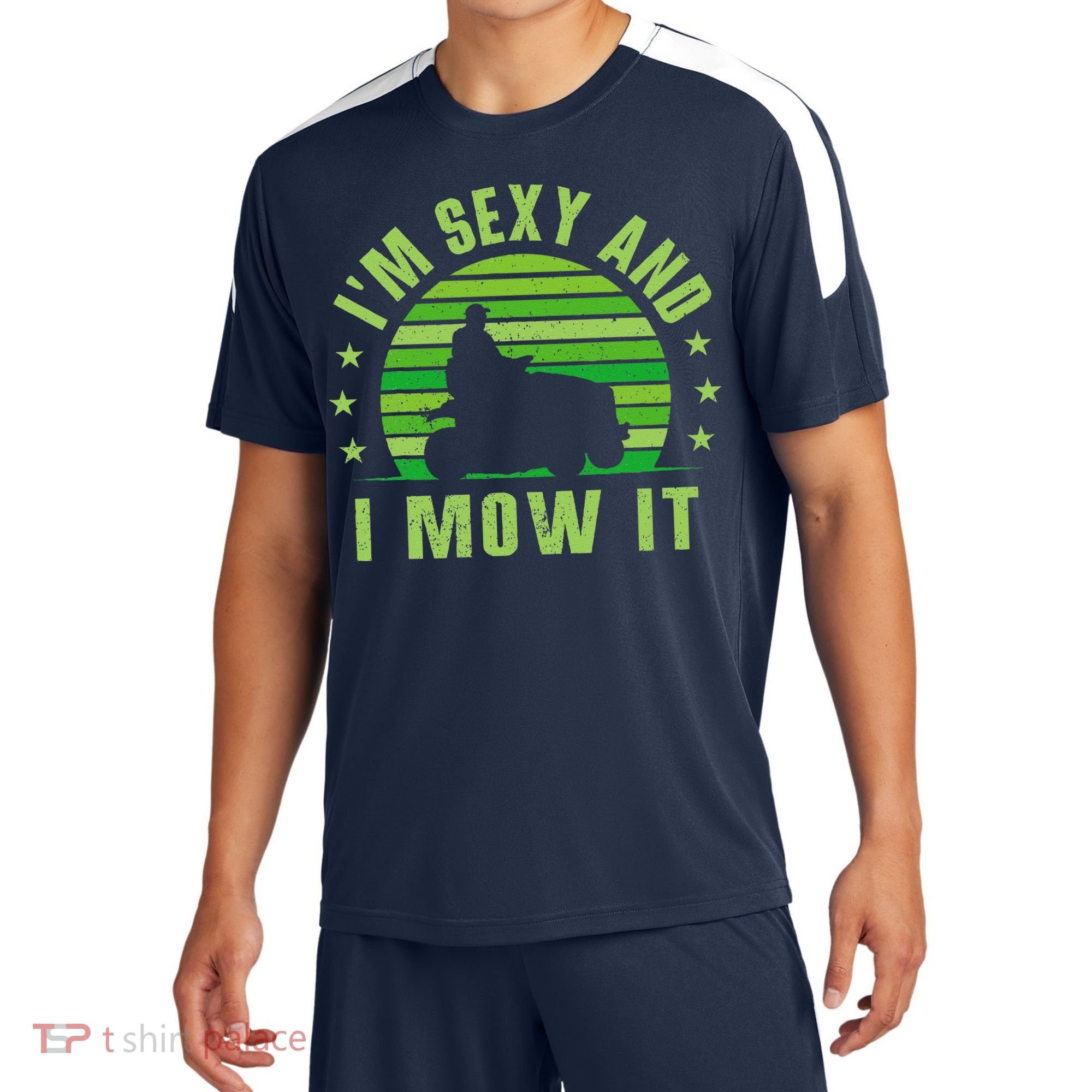 Lawn Mowing Landscaping Im Sexy And I Mow It Sport-Tek Competitor United Soccer Jersey