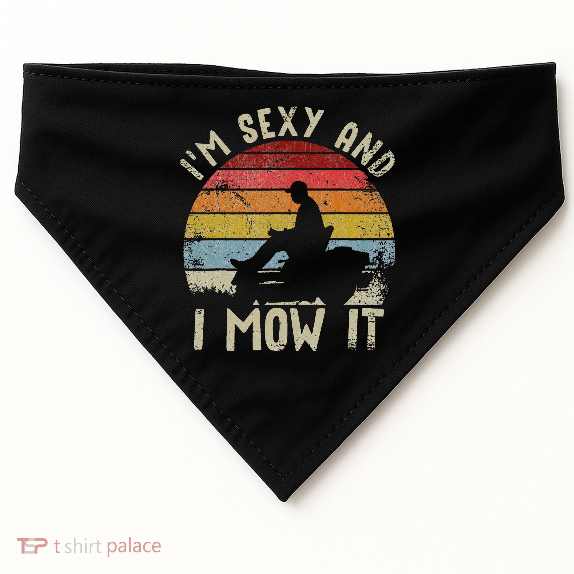 Lawn Mowing Landscaping Im Sexy And I Mow It USA-Made Doggie Bandana