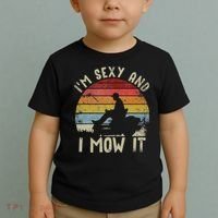 Lawn Mowing Landscaping Im Sexy And I Mow It Toddler T-Shirt thumb 2