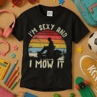 Lawn Mowing Landscaping Im Sexy And I Mow It Kids T-Shirt thumb 3