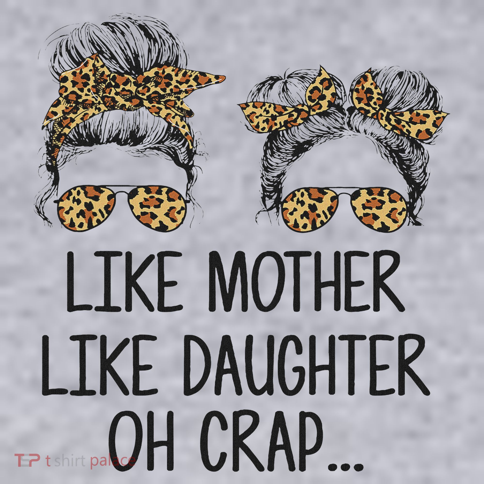 Like Mother Like Daughter Messy Bun Mom Happy Mothers Day Women's Sweatshirt