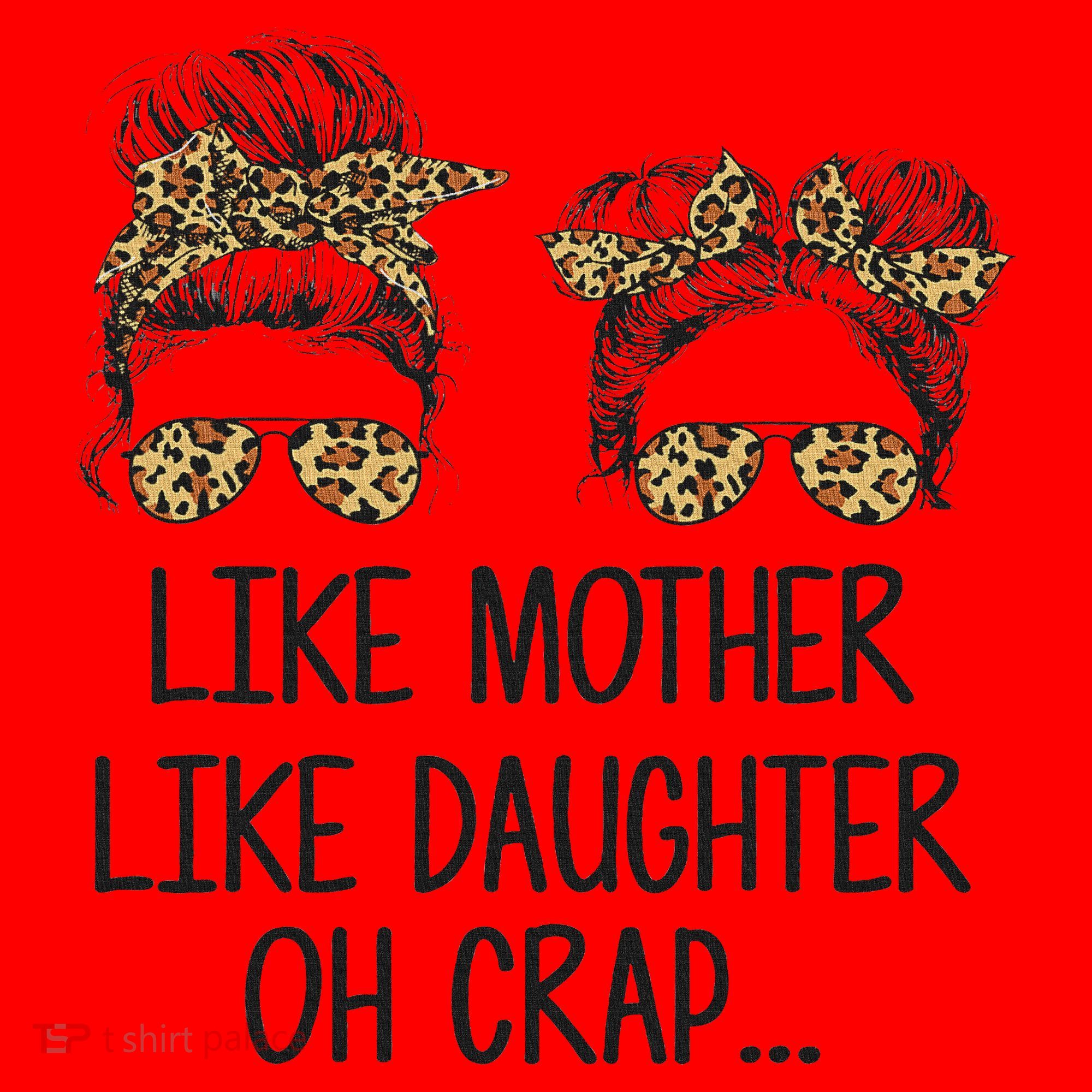 Like Mother Like Daughter Messy Bun Mom Happy Mothers Day Santa Hat