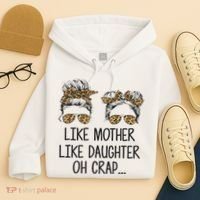 Like Mother Like Daughter Messy Bun Mom Happy Mothers Day Hoodie thumb 4