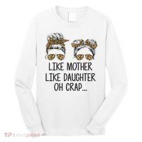 Like Mother Like Daughter Messy Bun Mom Happy Mothers Day Long Sleeve Shirt thumb 0