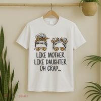 Like Mother Like Daughter Messy Bun Mom Happy Mothers Day T-Shirt thumb 2