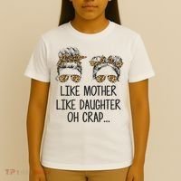 Like Mother Like Daughter Messy Bun Mom Happy Mothers Day T-Shirt thumb 4