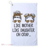 Like Mother Like Daughter Messy Bun Mom Happy Mothers Day Golf Towel thumb 0
