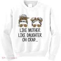 Like Mother Like Daughter Messy Bun Mom Happy Mothers Day Kids Sweatshirt thumb 0