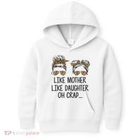Like Mother Like Daughter Messy Bun Mom Happy Mothers Day Kids Hoodie thumb 0