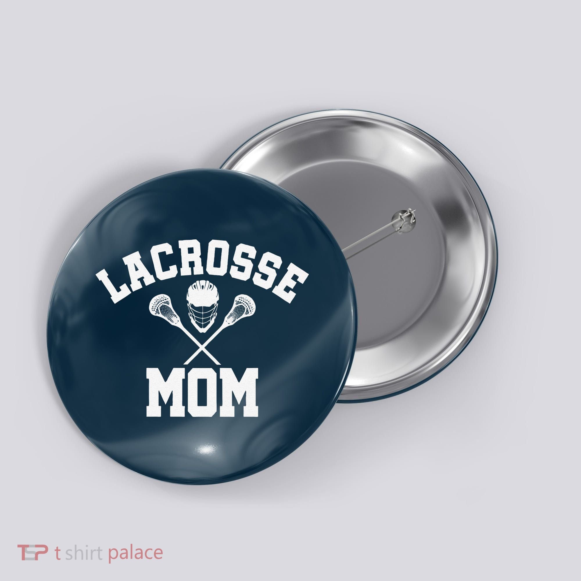 Lacrosse Mom Lax Sports Moms MotherS Day Gift Button