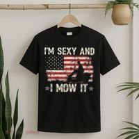 Lawn Mowing Landscaping IM Sexy And I Mow It Flag T-Shirt thumb 2