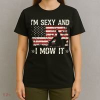 Lawn Mowing Landscaping IM Sexy And I Mow It Flag T-Shirt thumb 4