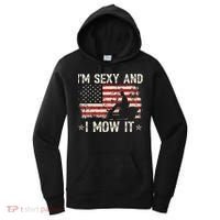 Lawn Mowing Landscaping IM Sexy And I Mow It Flag Women's Hoodie thumb 0