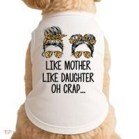 Like Mother Like Daughter Messy Bun Mom Happy Mothers Day Doggie Tank thumb 0