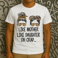 Like Mother Like Daughter Messy Bun Mom Happy Mothers Day T-Shirt thumb 3