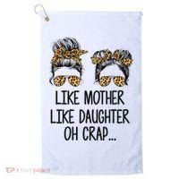 Like Mother Like Daughter Messy Bun Mom Happy Mothers Day Golf Towel thumb 0