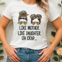 Like Mother Like Daughter Messy Bun Mom Happy Mothers Day Women's T-Shirt thumb 2