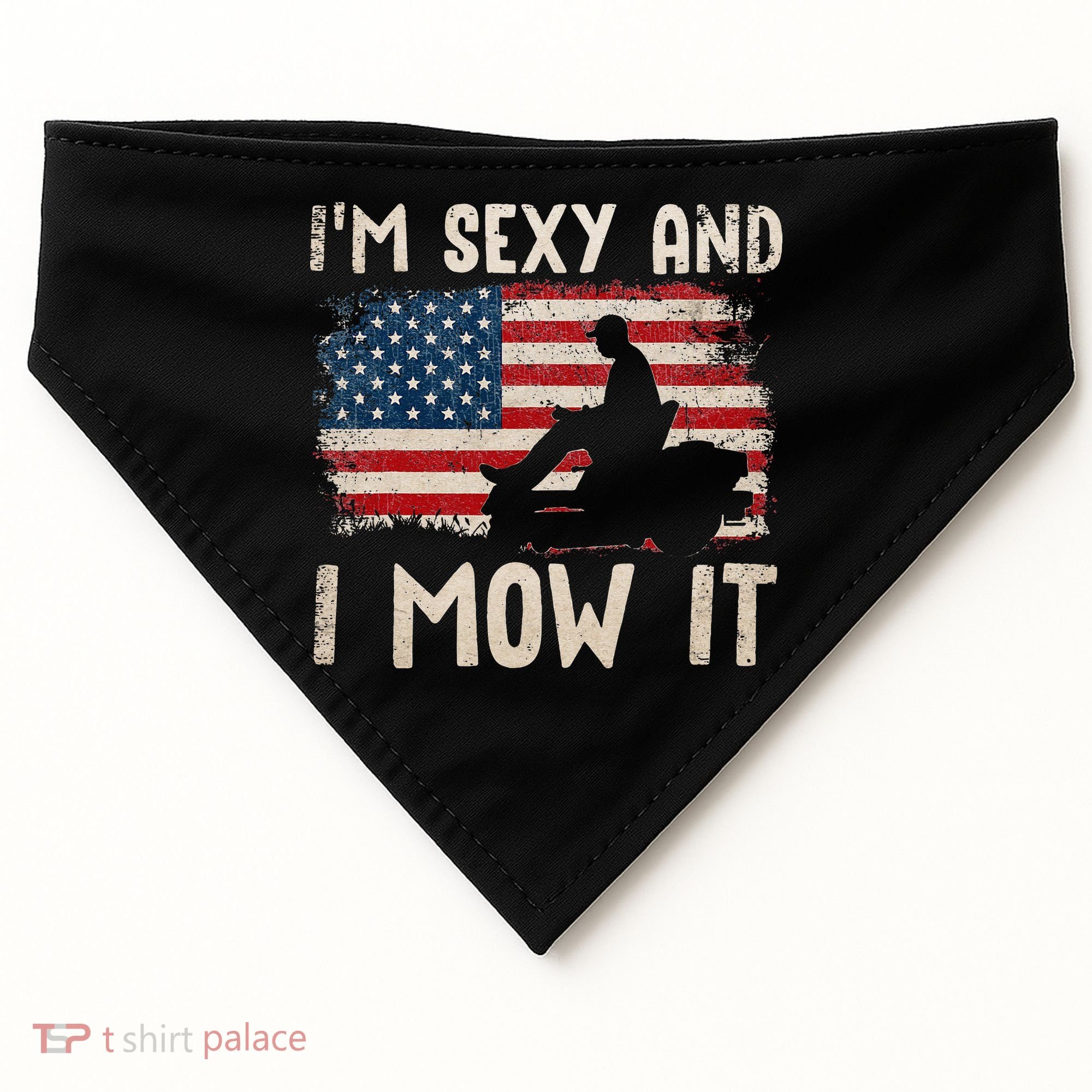 Lawn Mowing Landscaping Im Sexy And I Mow It Flag USA-Made Doggie Bandana